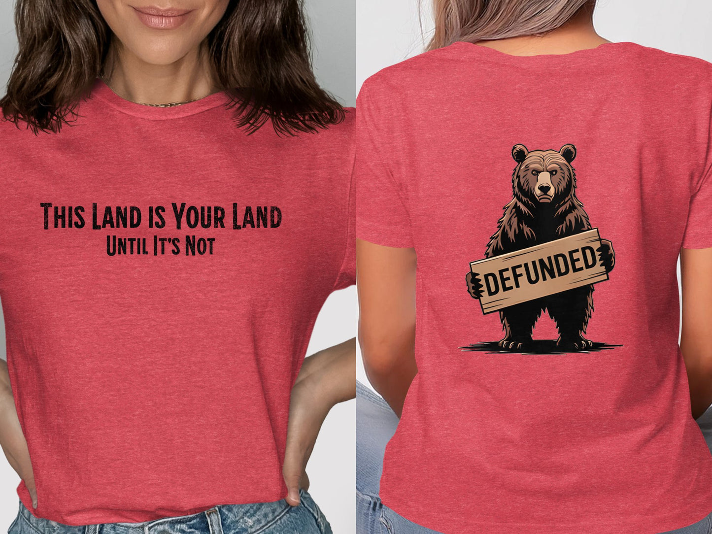 This Land Is Your Land Until It's Not Defunded product type