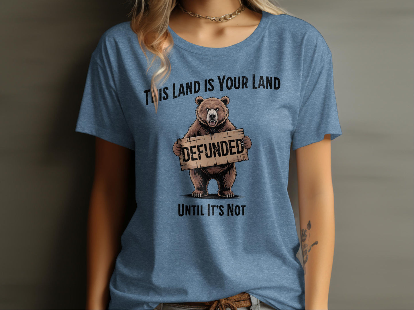 This Land Is Your Land Defunded Statement Shirt product type