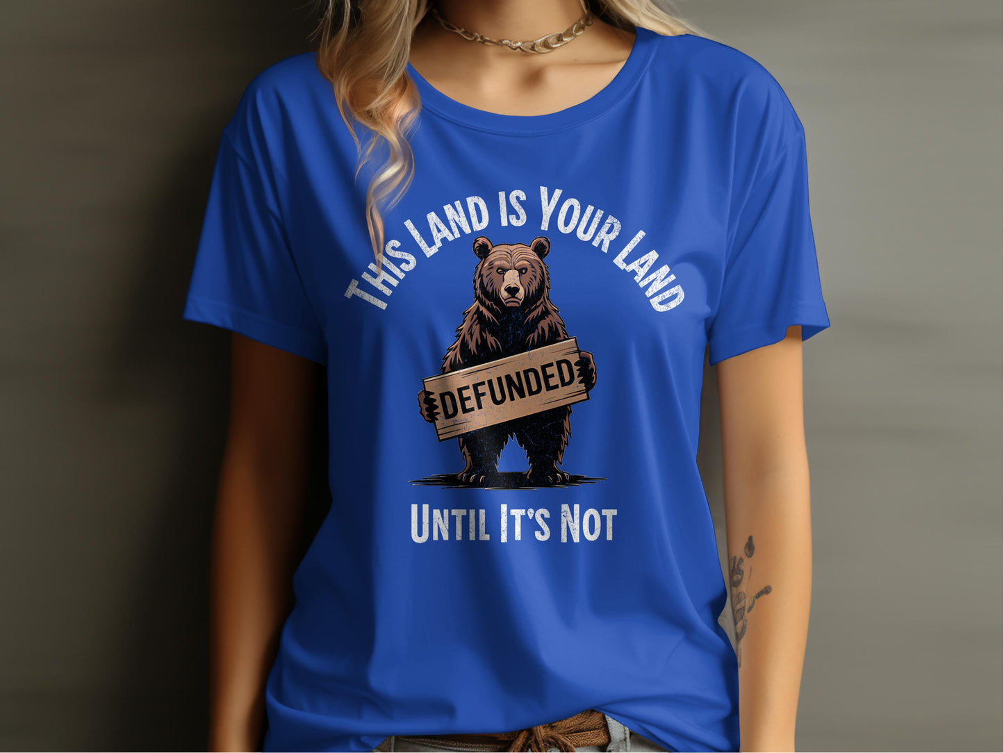 This Land Is Your Land Defunded Bear T-shirt product