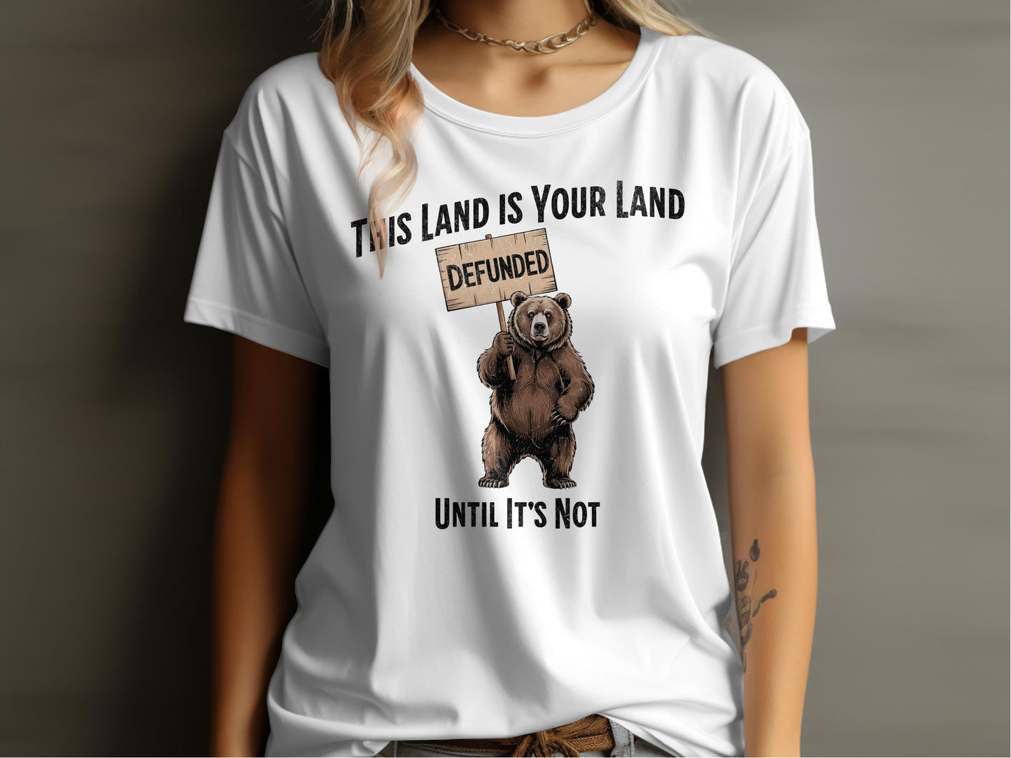 This Land Is Your Land Defunded Until It's Not Shirt product
