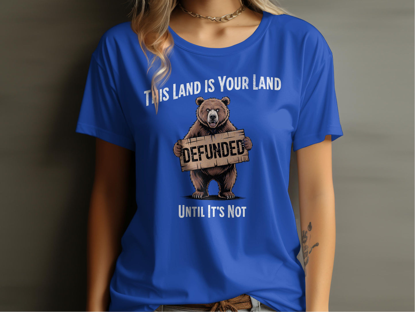 This Land Is Your Land Defunded Bear Graphic T-Shirt product