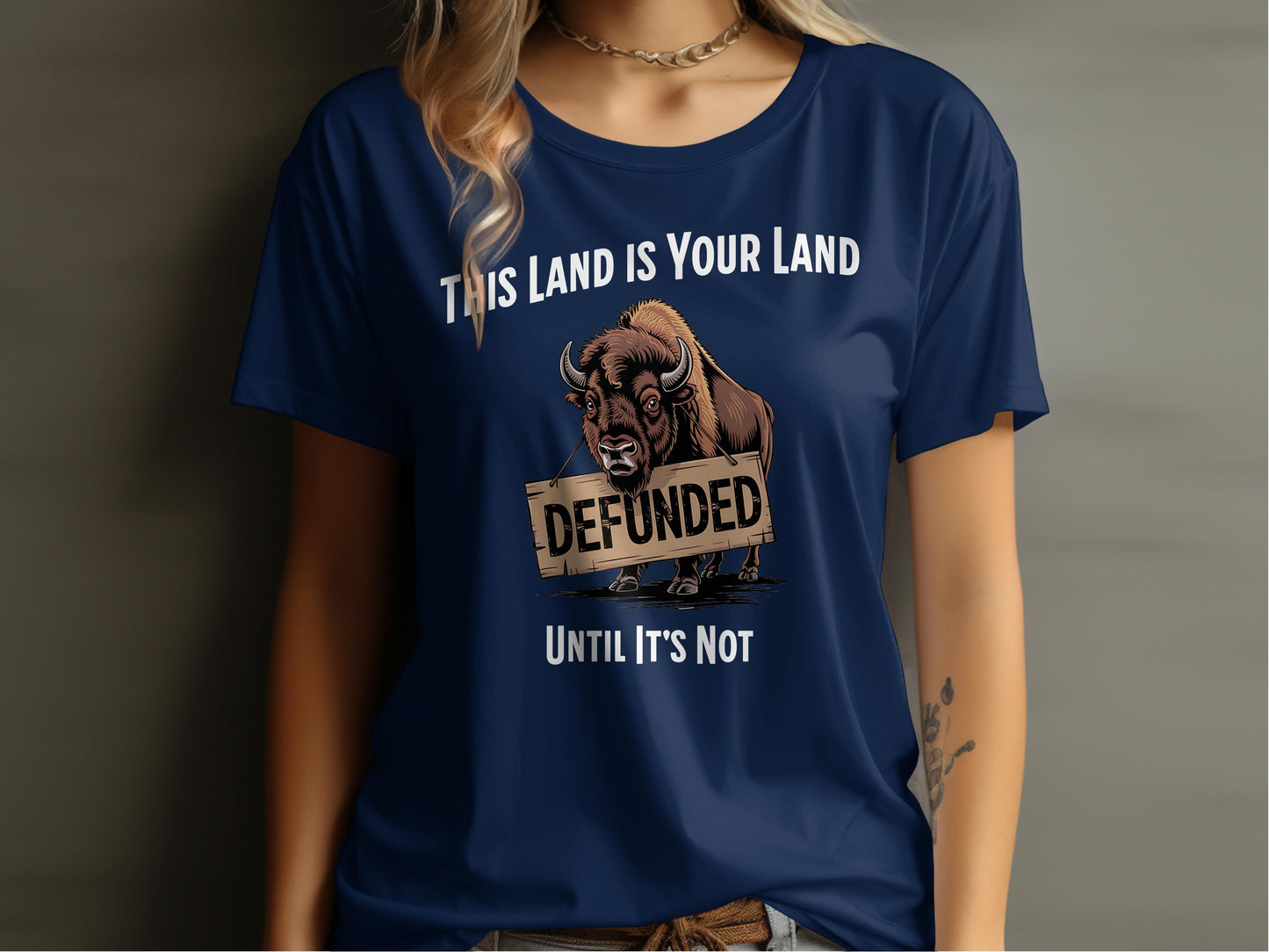 This Land Is Your Land Defunded Graphic T-Shirt product type