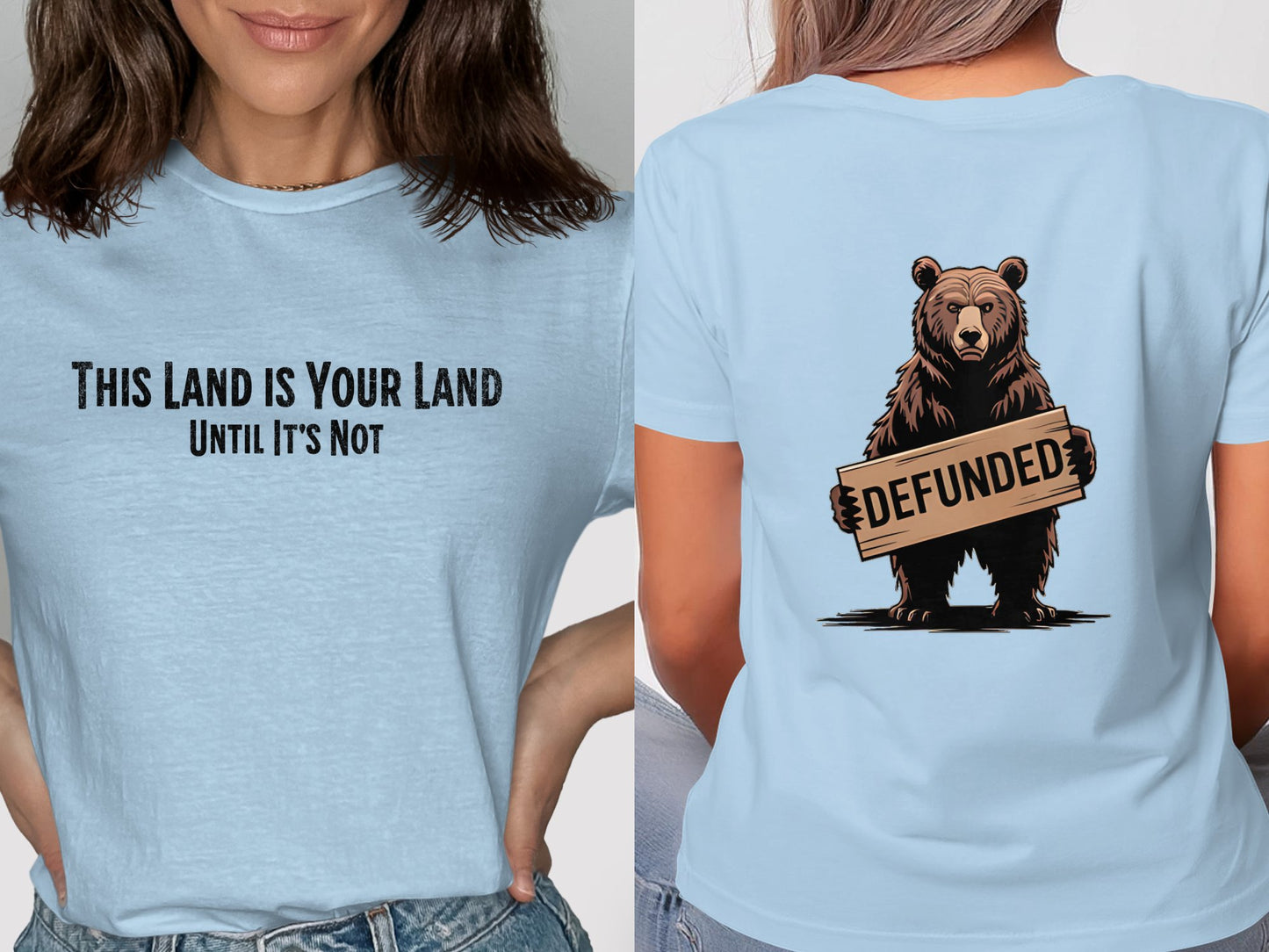 This Land Is Your Land Until It's Not t-shirt