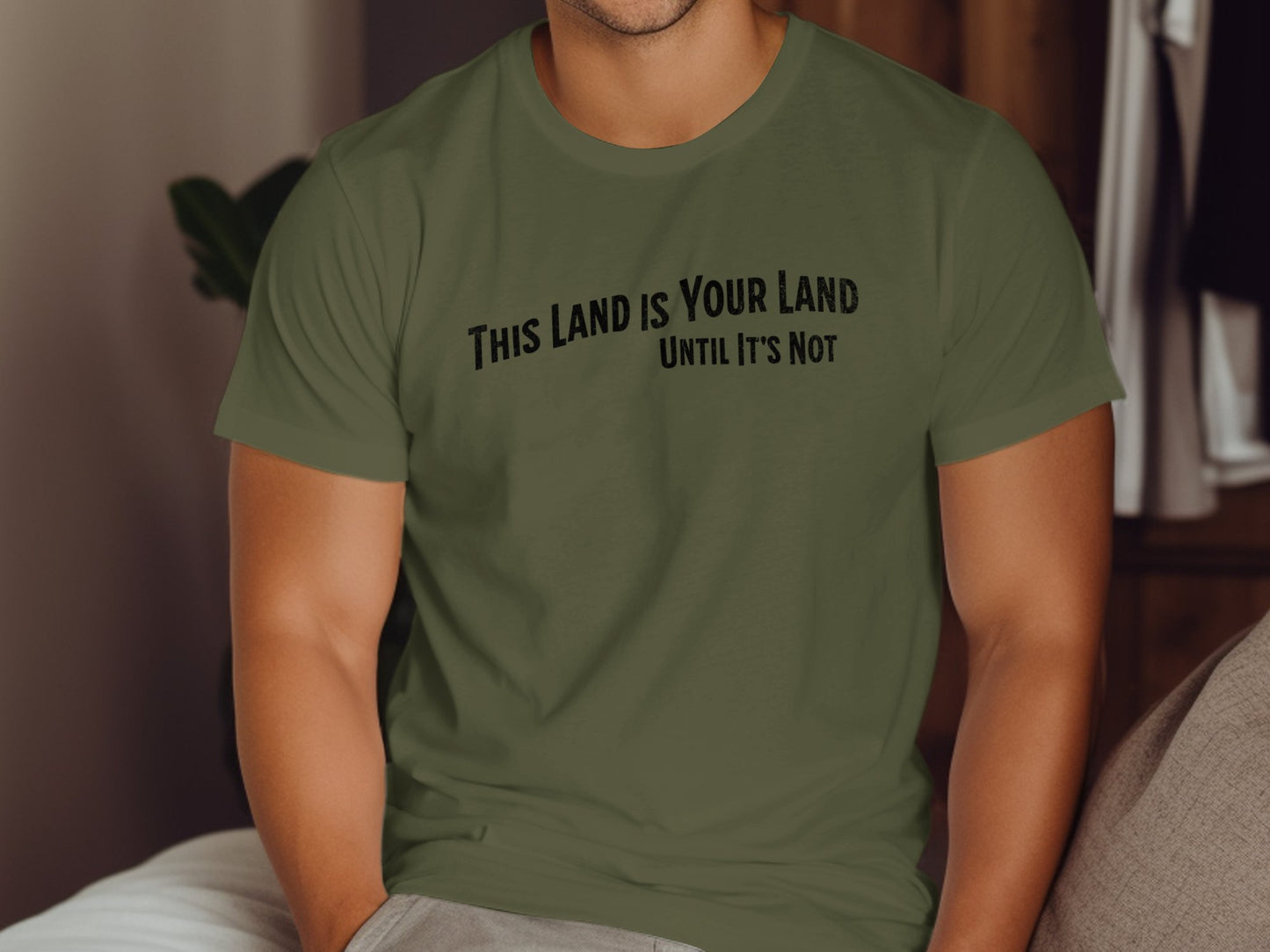 This Land Is Your Land Until It's Not T-Shirt product