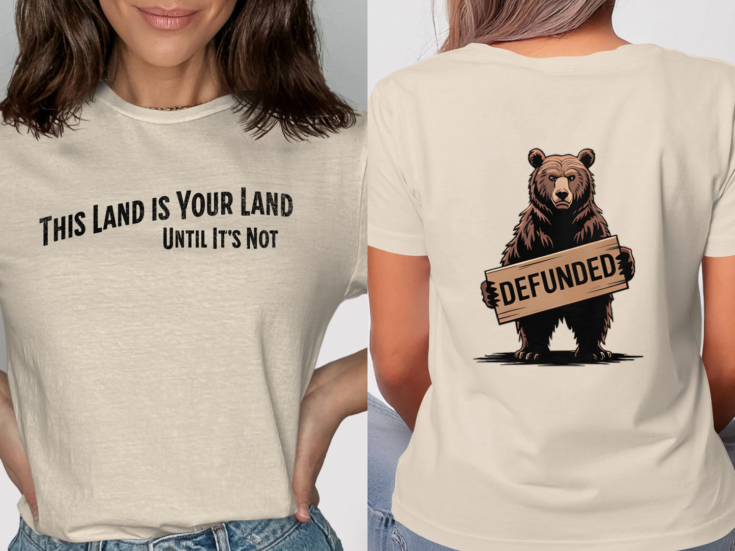 This Land is Your Land Until It's Not T-shirt product