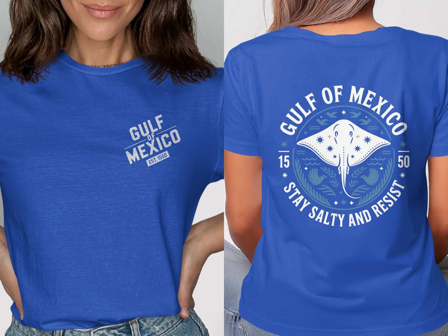 Gulf of Mexico Stay Salty and Resist T-shirt product