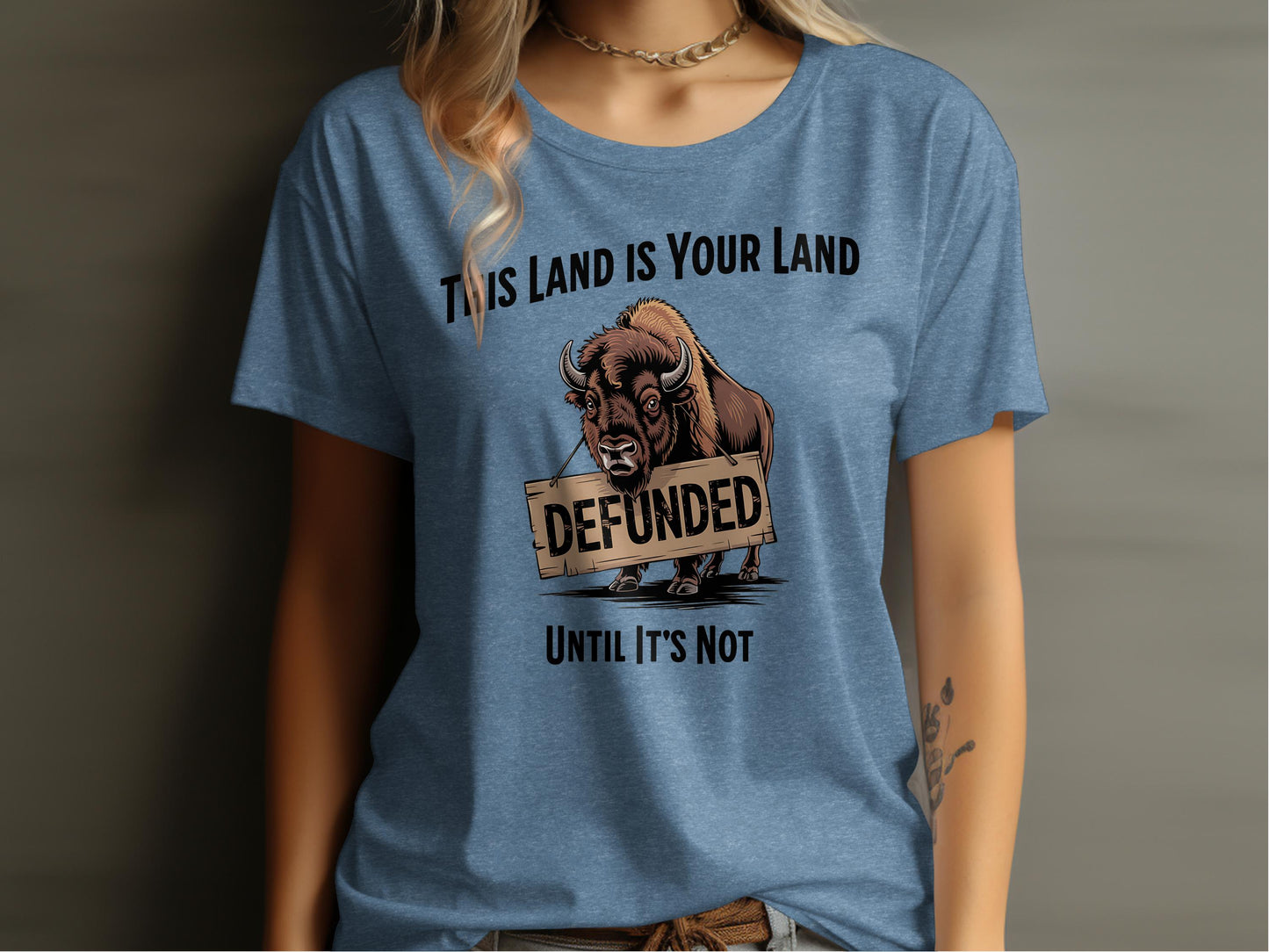 This Land Is Your Land Defunded Graphic Tee Shirt Product