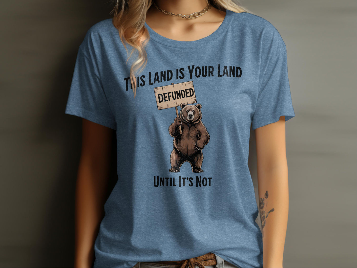 This Land Is Your Land Defunded Bear T-shirt product