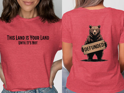 This Land Is Your Land Until It's Not Defunded product type