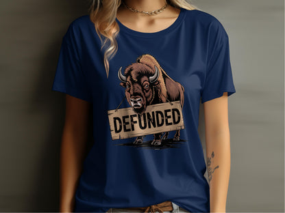 Bold Buffalo Defunded Statement Graphic T-Shirt product type