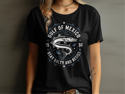 Gulf of Mexico Stay Salty and Resist T-shirt product