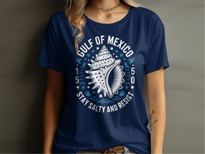 Gulf of Mexico Stay Salty and Resist T-shirt product type