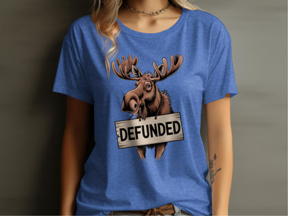 Funny Moose Defunded Graphic T-Shirt Product