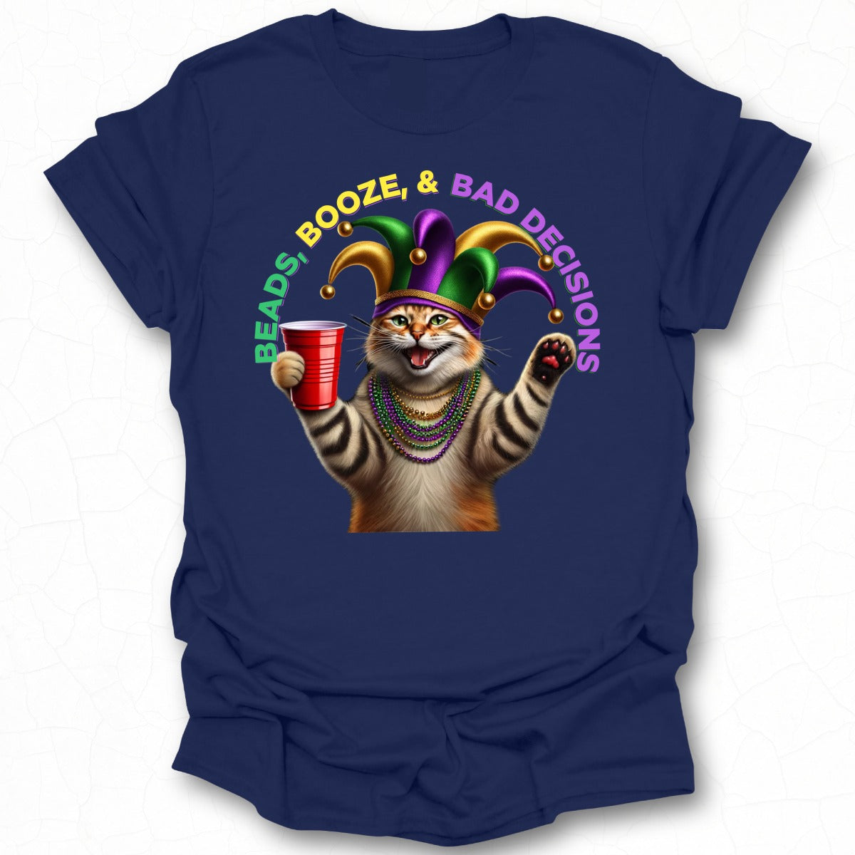 Beads Booze and Bad Decisions Cat T-Shirt