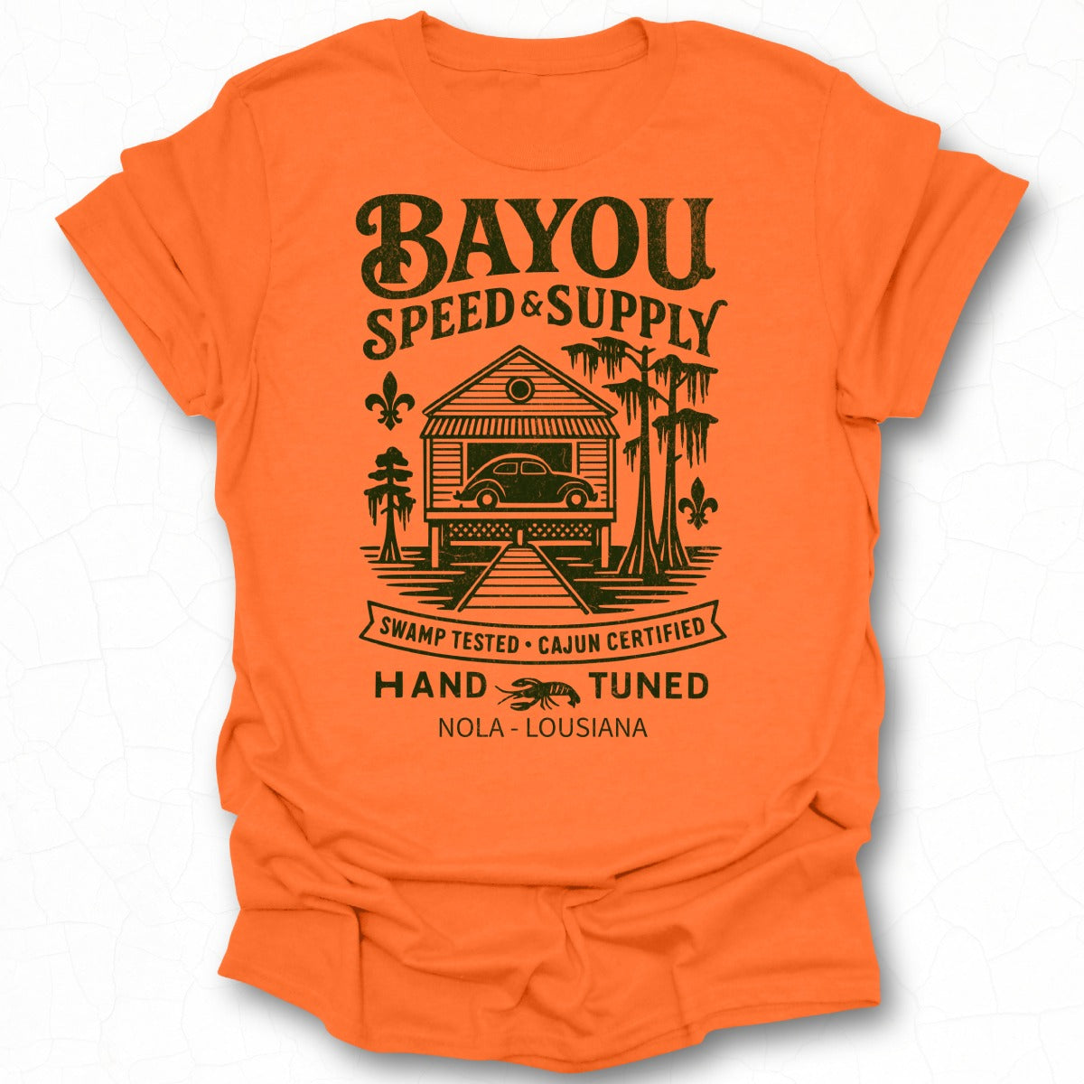Bayou Speed and Supply Hand Tuned NOLA T-Shirt Product