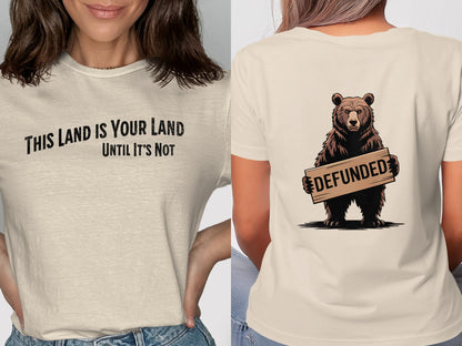 This Land is Your Land Until It's Not T-shirt product