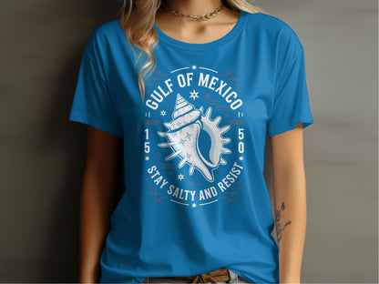 Gulf of Mexico Stay Salty and Resist T-shirt product