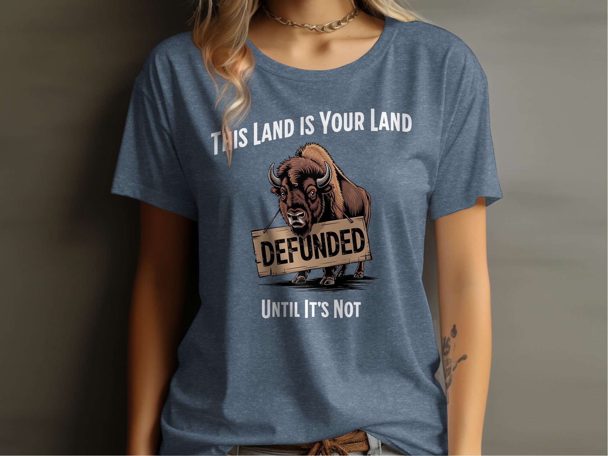 This Land Is Your Land Defunded T-shirt
